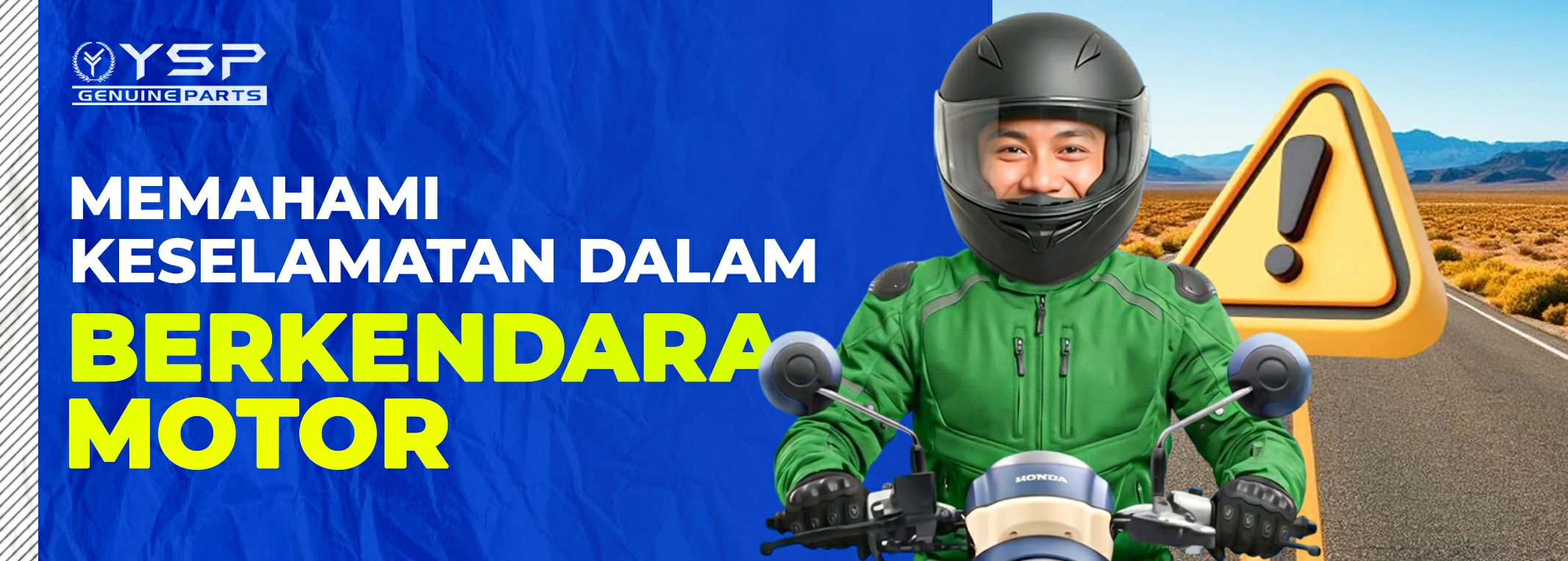 Memahami Keselamatan Dalam Berkendara Motor