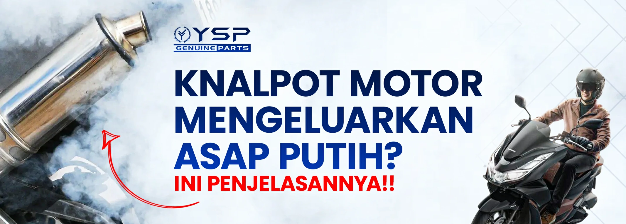 Mengapa Knalpot Motor Mengeluarkan Asap Putih, Ini Penjelasannya