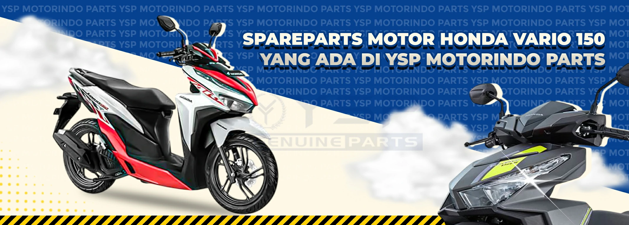 Sparepart Motor Honda Vario  150 yang Ada di YSP Motorindo Part
