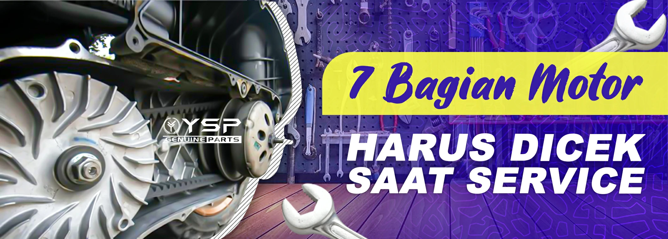7 Bagian Motor yang Harus di Cek Saat Service